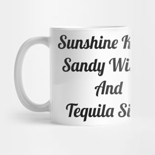 Sunshine Kiss'N, Sandy Wish'N and Tequila Sip'N Mug